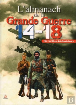 Bertrand.pt - Almanach De La Grande Guerre 1914 1918 2014