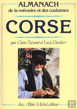 Bertrand.pt - Almanach De La Mémoire Et Des Coutumes De La Corse