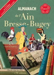 Almanach De L'Ain Bresse-Bugey 2015