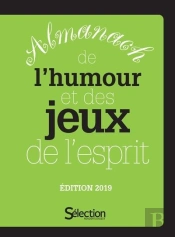 Almanach De L'Humour Et Des Jeux De L'Esprit 2019