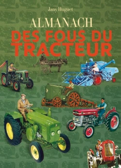 Bertrand.pt - Almanach Des Fous Du Tracteur 2015