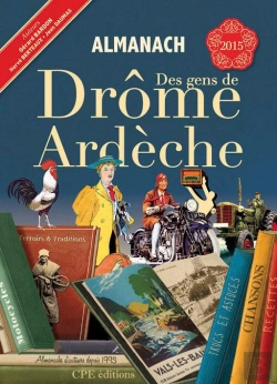 Bertrand.pt - Almanach Des Gens De Drôme Ardèche 2015