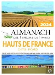 Almanach Des Hauts De France (Gens Du Nord Et Picards) (Édition 2024)