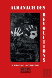 Almanach Des Révolutions ; Octobre 2017-Octobre 2018