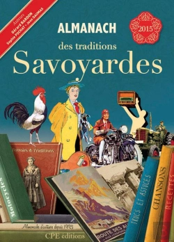 Bertrand.pt - Almanach Des Traditions Savoyardes 2015
