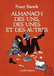 Almanach Des Uns, Des Unes Et Des Autres