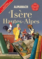 Almanach D'Isère Hautes-Alpes 2015