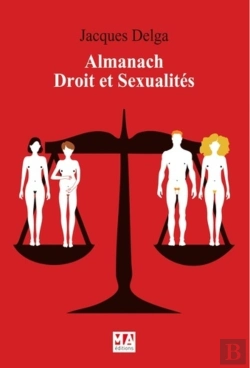 Bertrand.pt - Almanach ; Droit Et Sexualités