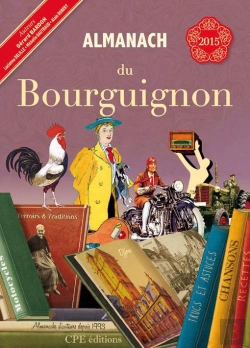 Bertrand.pt - Almanach Du Bourguignon 2015