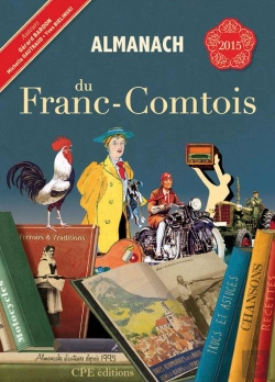Bertrand.pt - Almanach Du Franc-Comtois 2015