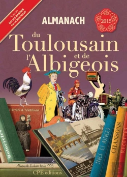 Bertrand.pt - Almanach Du Toulousain Et De L'Albigeois 2015