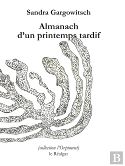 Bertrand.pt - Almanach D'Un Printemps Tardif