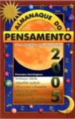Bertrand.pt - Almanaque do Pensamento 2005: O Mais Completo Guia Astrológico