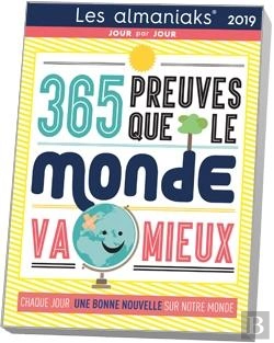 Bertrand.pt - Almaniak 365 Preuves Que Le Monde Va Mieux 2019