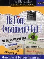 Almaniak Ils L'Ont (Vraiment) Fait  2013