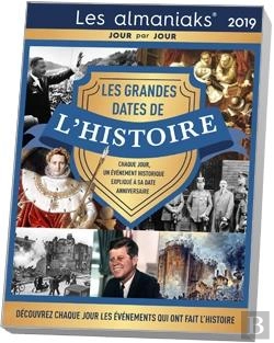 Bertrand.pt - Almaniak Les Grandes Dates De L'Histoire 2019