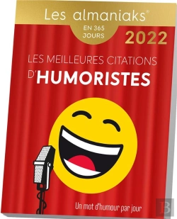 Bertrand.pt - Almaniak Les Meilleures Citations D Humoristes 2022