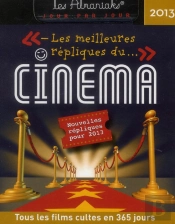 Almaniak Meilleures Repliques Du Cinema 2013