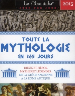 Bertrand.pt - Almaniak Toute La Mythologie En 365 Jours 201
