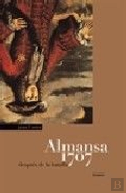 Bertrand.pt - Almansa 1707. Después De La Batalla
