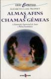 Almas Afins e Chamas Gémeas