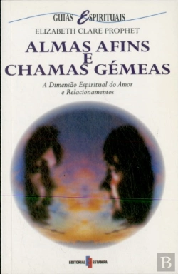 Bertrand.pt - Almas Afins e Chamas Gémeas