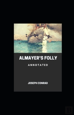 Bertrand.pt - Almayer'S Follly Annotated