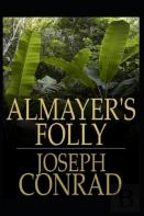 Almayer'S Folly A Classic Illustrated Edition