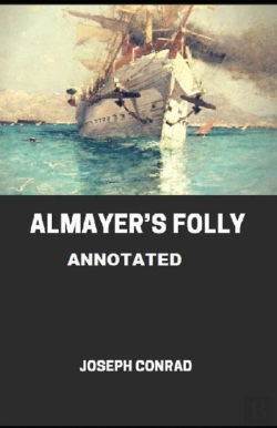 Bertrand.pt - Almayer'S Folly Annotated