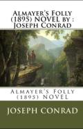 Almayer'S Folly Annotated