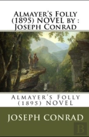 Almayer'S Folly Annotated