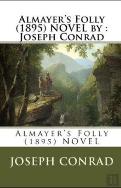 Bertrand.pt - Almayer'S Folly Annotated