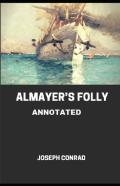 Almayer'S Folly Annotated