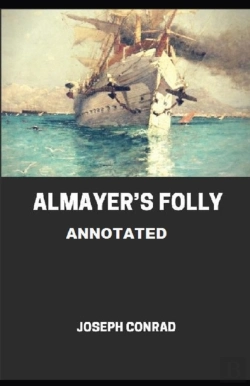 Bertrand.pt - Almayer'S Folly Annotated