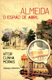 Almeida - Espião de Abril