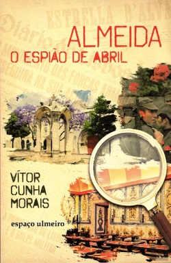 Bertrand.pt - Almeida - Espião de Abril
