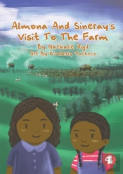 Almona And Sineray'S Visit To The Farm