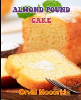 Almond Pound Cake