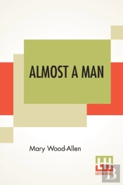 Almost A Man