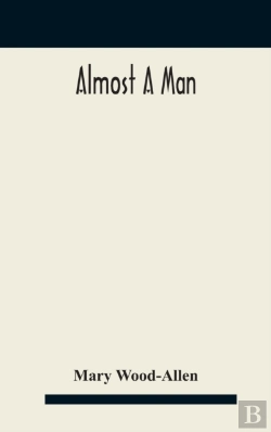 Bertrand.pt - Almost A Man