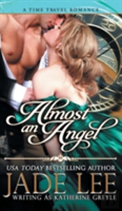 Almost An Angel (The Regency Rags To Riches Series, Book 3)
