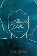 Almost Della