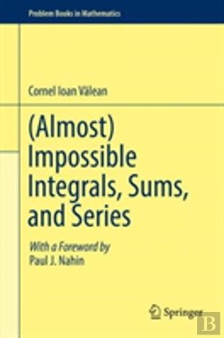 Bertrand.pt - (Almost) Impossible Integrals, Sums, And Series