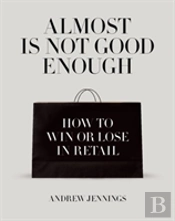 Almost Is Not Good Enough