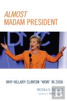 Almost Madam President