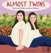 Almost Twins: A Story About Friendship A