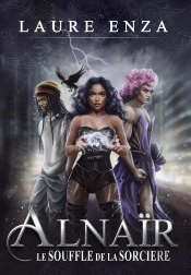 Alnaïr, Le Souffle De La Sorcière