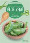 Aloe Vera ; 60 Recettes Pour Mieux Vivre