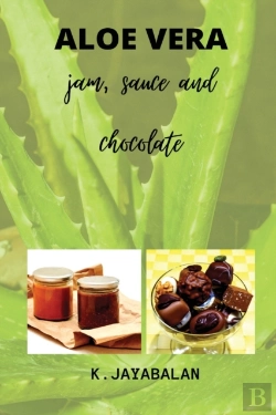 Bertrand.pt - Aloe Vera Jam, Sauce And Chocolate