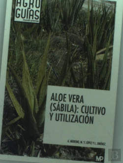 Bertrand.pt - Aloe Vera. Sábila. Cultivo Y Utilización